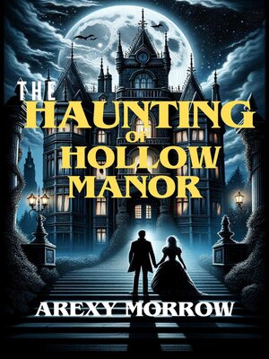 cover image of The Haunting of Hollow Manor